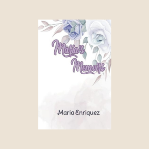 Maria’s Memoirs